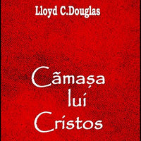 Cămașa Lui Cristos (Romanian Edition) - Pet Shop Luna